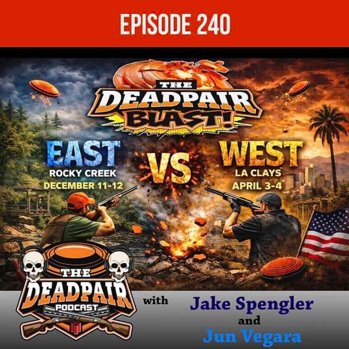 240, East vs West Dead Pair Blast Showdown!